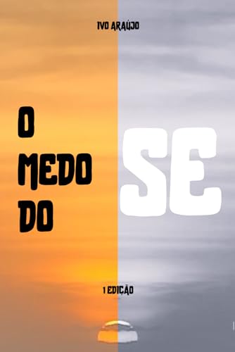 O medo do se von Independently published