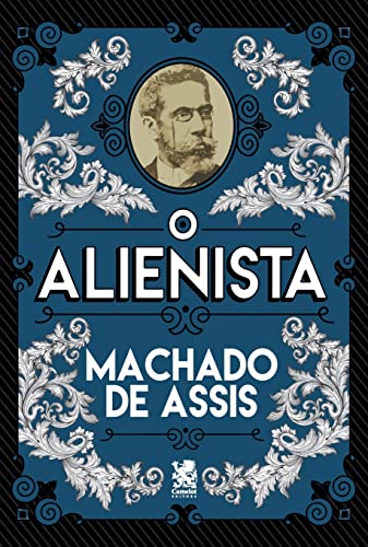 O Alienista O Alienista von Camelot Editora