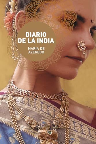 Diario de la India (Gallo verde, Band 30) von El Gallo de Oro Ediciones