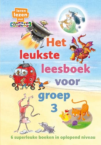 Het leukste leesboek voor beginnende lezers (Leren lezen met Kluitman) von Kluitman Alkmaar B.V., Uitgeverij