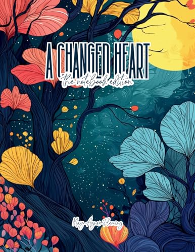 A Changed Heart: A Novel - Lined Journal - 8.5" x 11" - 208 Pages - College Ruled Notebook for Work and School (The Notebook Edition, Band 26) A Changed Heart: A Novel - Lined Journal - 8.5" x 11" - 208 Pages - College Ruled Notebook for Work and School (The Notebook Edition, Band 26) von Colour the Classics Publishing Corp.
