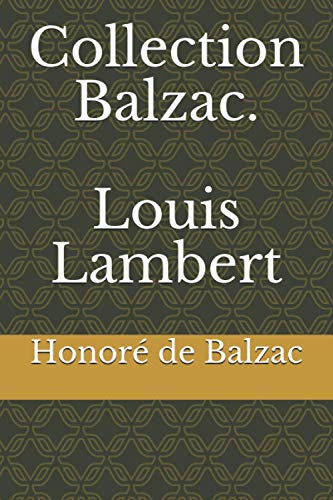 Collection Balzac. Louis Lambert
