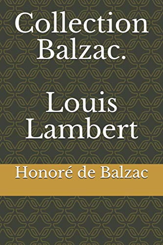 Collection Balzac. Louis Lambert Collection Balzac. Louis Lambert