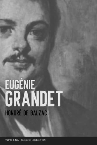 Eugénie Grandet Eugénie Grandet von Independently published