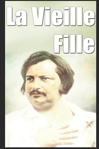 La Vieille Fille La Vieille Fille