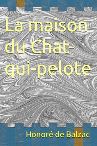La maison du Chat-qui-pelote von Independently published
