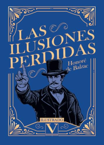 Las ilusiones perdidas (Narrativa, Band 1) von Editorial Verbum