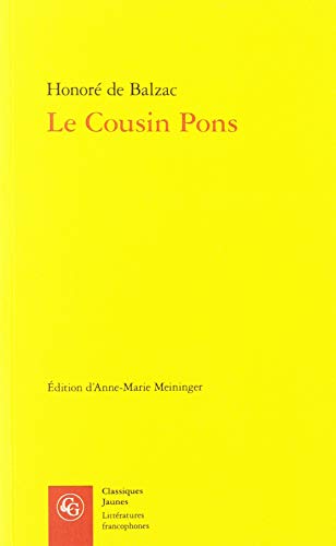 Le Cousin Pons (Litteratures Francophones, Band 547)