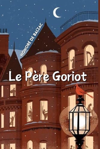 Le Père Goriot (annoté) von Independently published