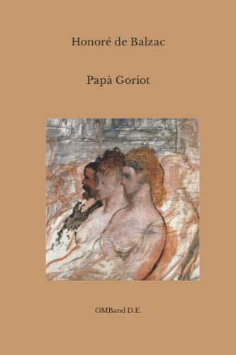 Papà Goriot Papà Goriot