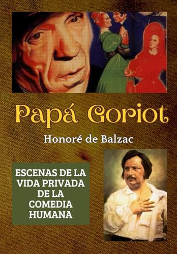 Papá Goriot Papá Goriot von Independently published