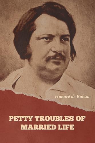 Petty Troubles of Married Life (Complete) von IndoEuropeanPublishing.com