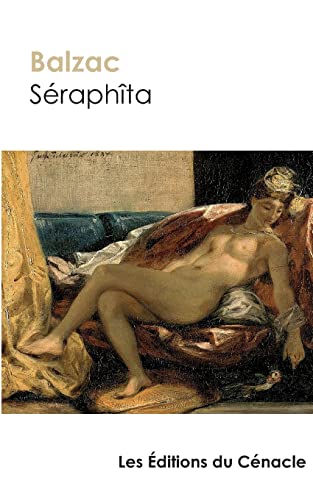 Séraphîta (édition de référence) von Les Editions Du Cenacle
