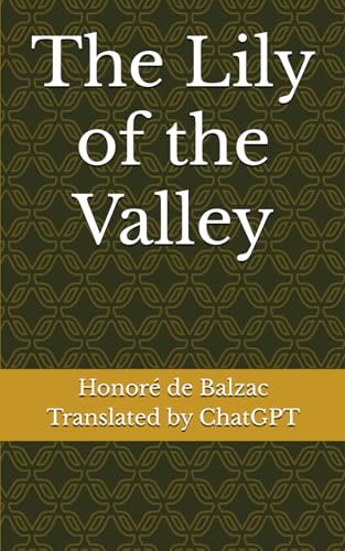 The Lily of the Valley The Lily of the Valley von Independently published