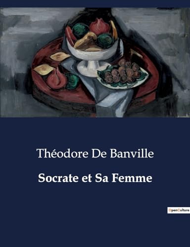 Socrate et Sa Femme: . von Culturea
