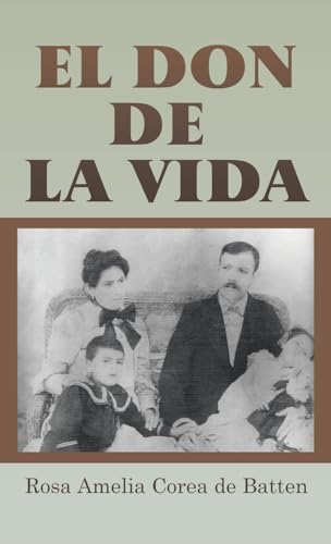EL DON DE LA VIDA EL DON DE LA VIDA von Palibrio