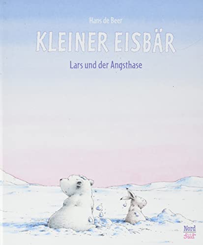 Kleiner Eisbär - Lars und der Angsthase: Bilderbuch (Der kleiner Eisbär) von NordSüd Verlag