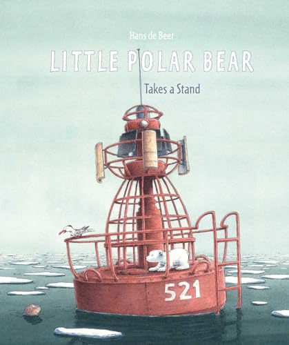 Little Polar Bear Takes a Stand (Volume 11)