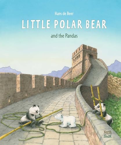 Little Polar Bear and the Pandas Little Polar Bear and the Pandas