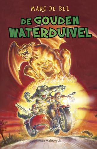 De gouden waterduivel (Trotter, 3) von Van Halewyck