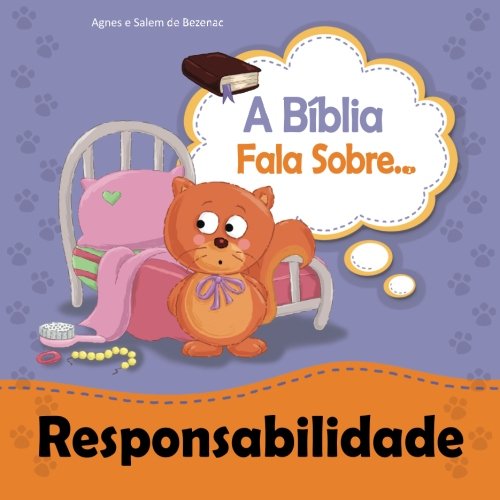 A Bíblia Fala Sobre Responsabilidade: Trabalhe bem e com alegria em tudo o que fizer A Bíblia Fala Sobre Responsabilidade: Trabalhe bem e com alegria em tudo o que fizer von iCharacter.org