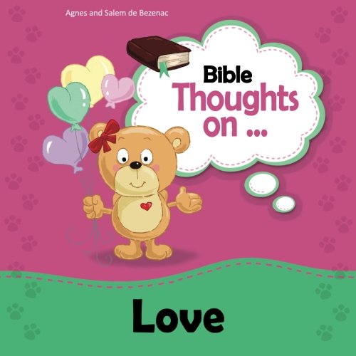 Bible Thoughts on Love: Showing Love by Actions Bible Thoughts on Love: Showing Love by Actions von iCharacter org