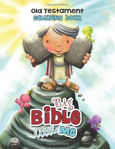 Big Bible, Little Me - Old Testament Coloring Book: Old Testament Coloring Books for Kids Big Bible, Little Me - Old Testament Coloring Book: Old Testament Coloring Books for Kids von iCharacter.org