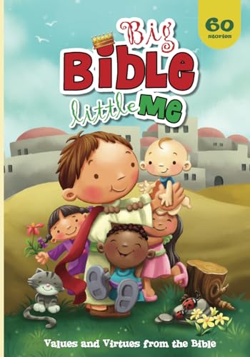 Big Bible, Little Me: Values and Virtues from the Bible Big Bible, Little Me: Values and Virtues from the Bible von Icharacter Limited