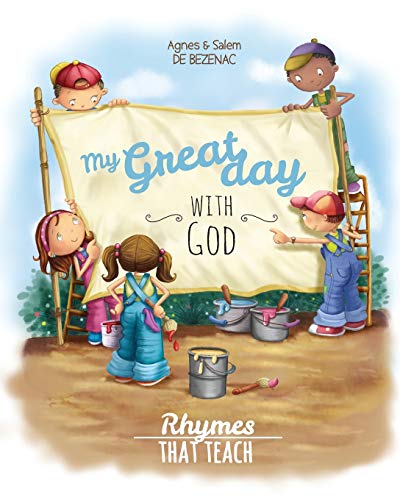 My Great Day with God: Rhymes that Teach My Great Day with God: Rhymes that Teach von Icharacter Limited