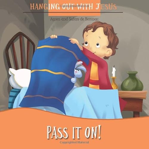 Pass it On: Hanging out with Jesus Pass it On: Hanging out with Jesus von iCharacter.org