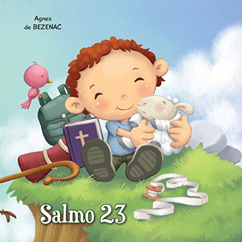 Salmo 23: O Senhor é o meu pastor (A Bíblia para Crianças, Band 1)