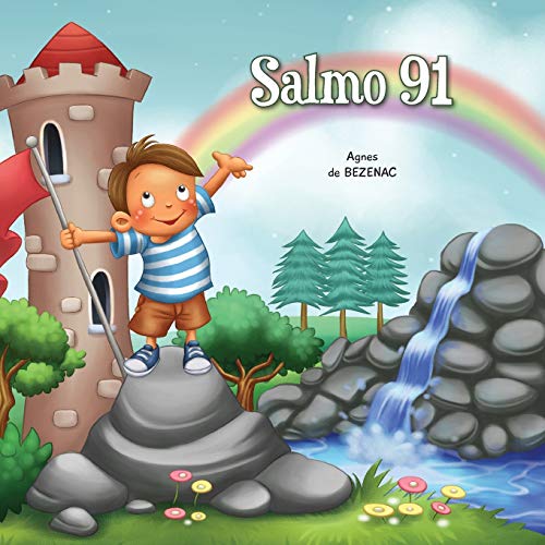 Salmo 91: Proteção de Deus (A Bíblia para Crianças, Band 7)