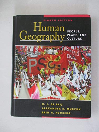 Human Geography: People, Place, and Culture: Culture, Society, and Space