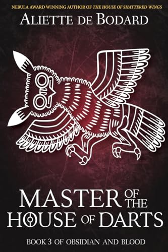 Master of the House of Darts (Obsidian and Blood, Band 3) von Jabberwocky Literary Agency, Inc.