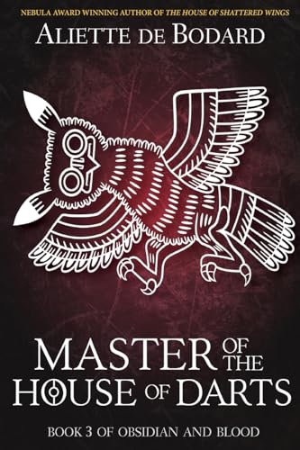 Master of the House of Darts (Obsidian and Blood) von Jabberwocky Literary Agency, Inc.