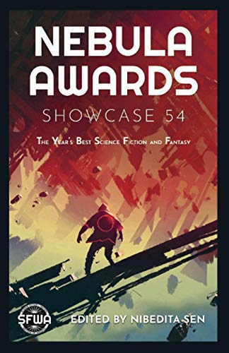 Nebula Awards Showcase 54 von Science Fiction & Fantasy Writers of America, Inc.