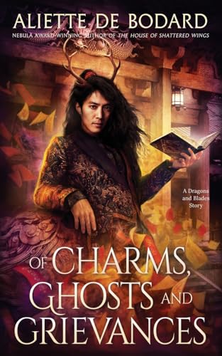 Of Charms, Ghosts and Grievances