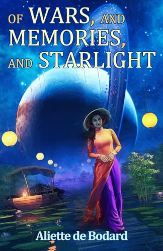 Of Wars, and Memories, and Starlight (Xuya Universe) von JABberwocky Literary Agency, Inc.