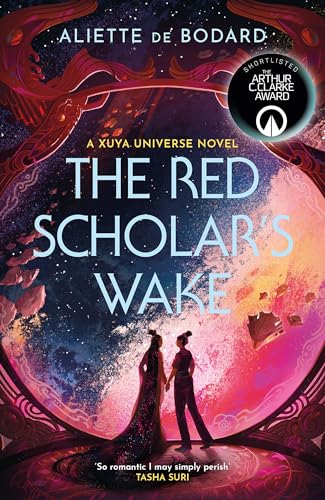 The Red Scholar's Wake: Shortlisted for the 2023 Arthur C. Clarke Award von Gollancz