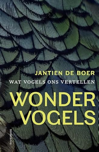 Wondervogels von Uitgeverij Noordboek