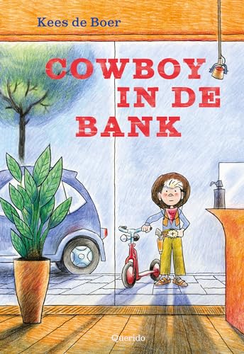 Cowboy in de bank (Tijgerlezen, 44) von Querido
