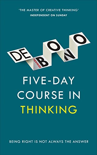 Five-Day Course in Thinking Five-Day Course in Thinking von Vermilion