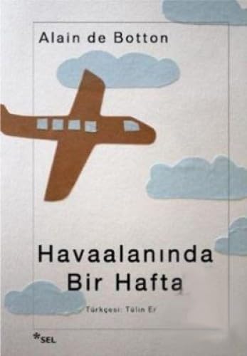 Havaalaninda Bir Hafta Havaalaninda Bir Hafta