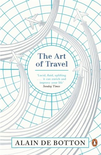 The Art of Travel: Alain De Botton von Penguin