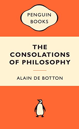 The Consolations of Philosophy The Consolations of Philosophy