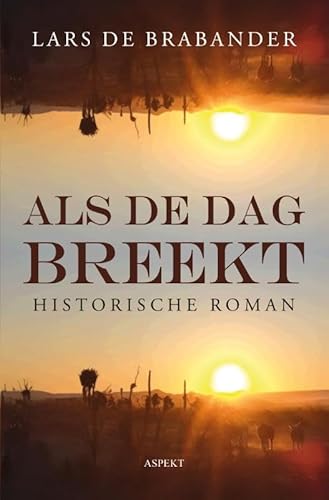 Als de dag breekt von Aspekt B.V., Uitgeverij