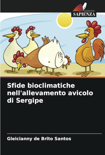 Sfide bioclimatiche nell'allevamento avicolo di Sergipe