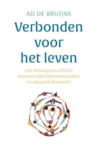 Verbonden voor het leven: Een theologisch ethisch voorstel rond homoseksualiteit en seksuele diversiteit Verbonden voor het leven: Een theologisch ethisch voorstel rond homoseksualiteit en seksuele diversiteit von KokBoekencentrum Non-Fictie