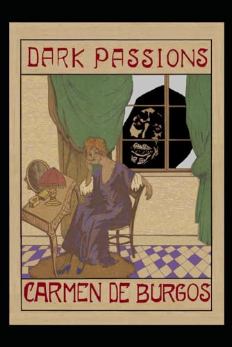 Dark Passions: Strange Tales (1907-1923) von Strange Ports Press