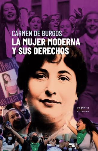 La mujer moderna y sus derechos von Independently published